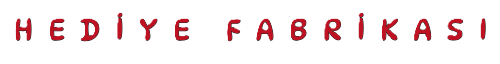 Hediye Fabrikası